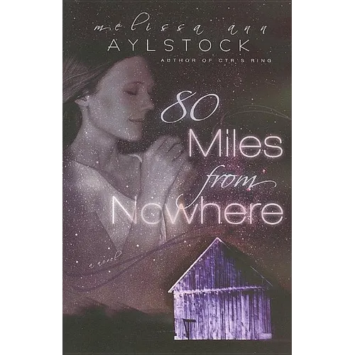 80 Miles from Nowhere