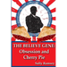 The Believe Gene: Obsession and Cherry Pie