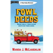 Fowl Deeds: A Pine Ridge Mystery