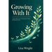 Growing With It: A Real Guide to Growth Hormone Therapy for Kids and Teens