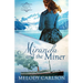 Miranda and the Miner