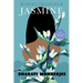 Jasmine: 30th Anniversary Edition