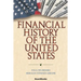 Financial History of the United States