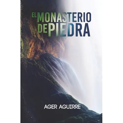 El Monasterio de Piedra