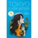 Tokyo Ever After