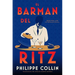 El Barman del Ritz: The Barman of the Ritz (Spanish Edition)