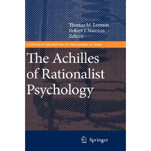 The Achilles of Rationalist Psychology