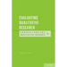 Evaluating Qualitative Research