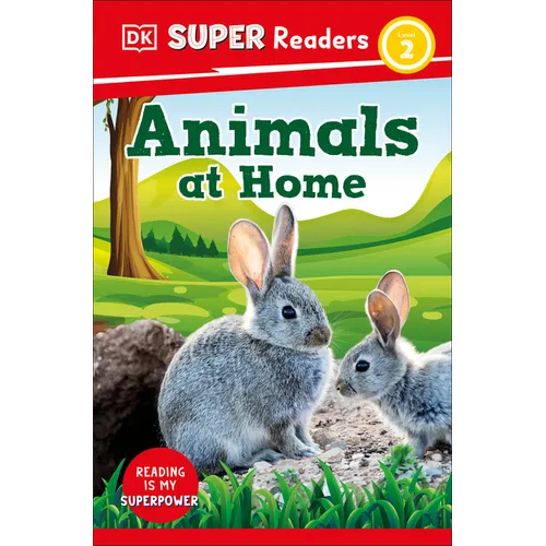 DK Super Readers Level 2 Animals at Home