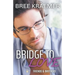 Bridge To Love