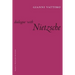 Dialogue with Nietzsche
