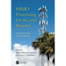 MIMO Processing for 4G and Beyond: Fundamentals and Evolution