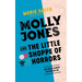 Molly Jones and the Little Shoppe of Horrors