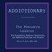 Addictionary: A Layperson's Guide to the Terms of Addiction and Recovery