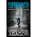 Supremacía: Una aventura de acción y suspense
