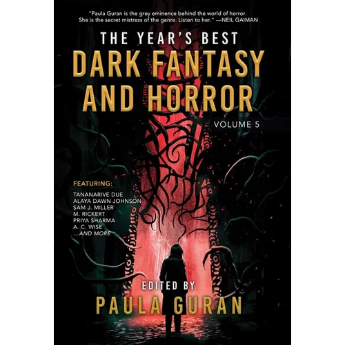 The Year's Best Dark Fantasy & Horror: Volume 5