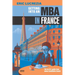Getting into an MBA in France: The no B.S. guide from Candidate Coach
