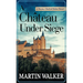 A Château Under Siege