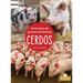 Cerdos (Pigs)
