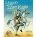 Miguel's Brave Knight: Young Cervantes and His Dream of Don Quixote
