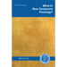 What Is New Testament Theology?