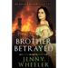 Brother Betrayed