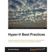 Hyper-V Best Practices