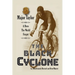 The Black Cyclone: A Hero The World Forgot
