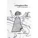 A Daughter's Plea: Letters To My Mother