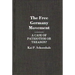 The Free Germany Movement: A Case of Patriotism or Treason?