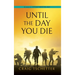 Until the Day You Die