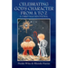 Celebrating God's Character from A to Z: A Christmas Devotional