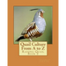 Quail Culture From A to Z: Raising Quail Book 2