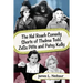 The Hal Roach Comedy Shorts of Thelma Todd, ZaSu Pitts and Patsy Kelly