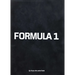 Formula 1: By Those Who Were There