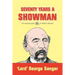 Seventy Years a Showman: New Edition
