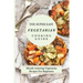 The Super Easy Vegetarian Cooking Guide: Mouth-watering Vegetarian Recipes For Beginners