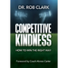 Competitive Kindness