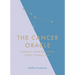 The Cancer Oracle: Instant Answers from Your Cosmic Self