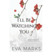 I'll Be Watching You: A Voyeur Romance
