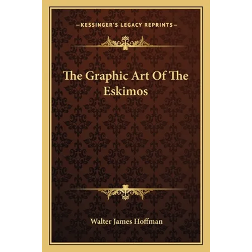 The Graphic Art Of The Eskimos