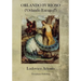 Orlando Furioso: Orlando Enraged
