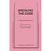 Breaking the Code