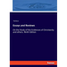 Essays and Reviews: On the Study of the Evidences of Christianity and others. Ninth Edition