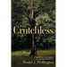 Crutchless: And Five Life Lessons From No One Important
