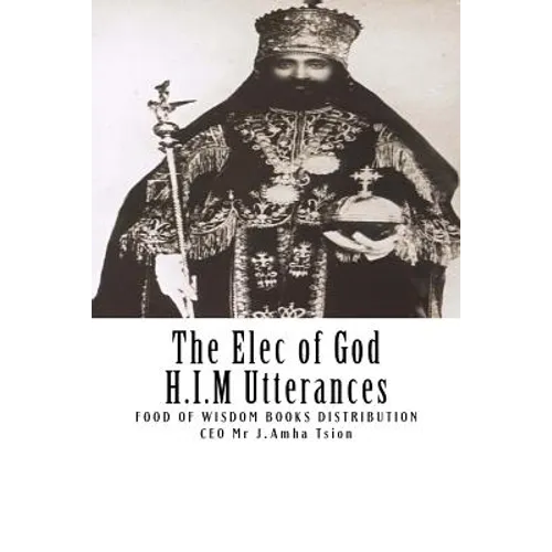 The Elec of God H.I.M Utterances