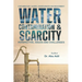 Water Contamination & Scarcity