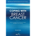 Coping With Breast Cancer: How to Navigate the emotional impact throughout your journey