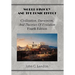 World History And the Eonic Effect: Civilization, Darwinism, and Theories of Evolution Fourth Edition