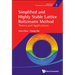 Simplified and Highly Stable Lattice Boltzmann Method